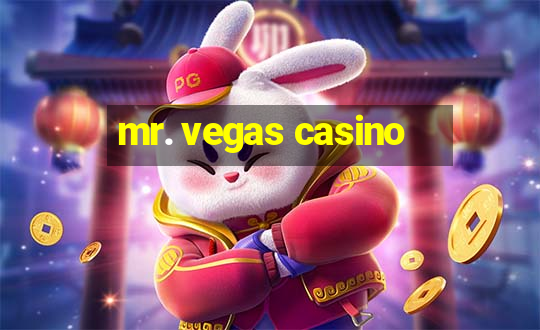 mr. vegas casino