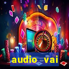 audio vai corinthians whatsapp