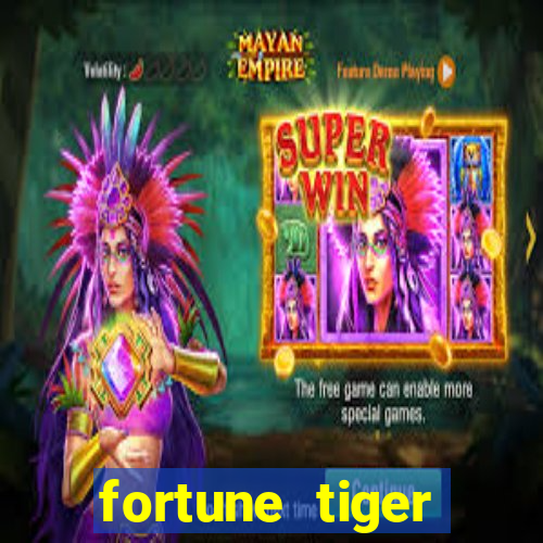 fortune tiger dinheiro infinito