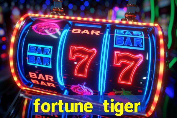 fortune tiger dinheiro infinito