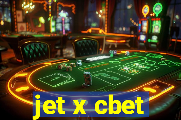 jet x cbet