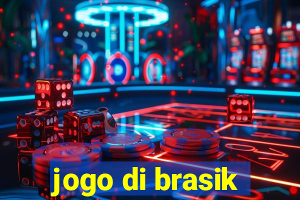 jogo di brasik