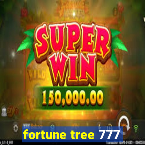 fortune tree 777