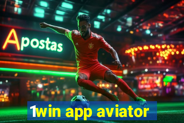 1win app aviator