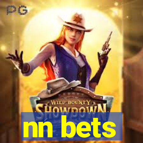 nn bets