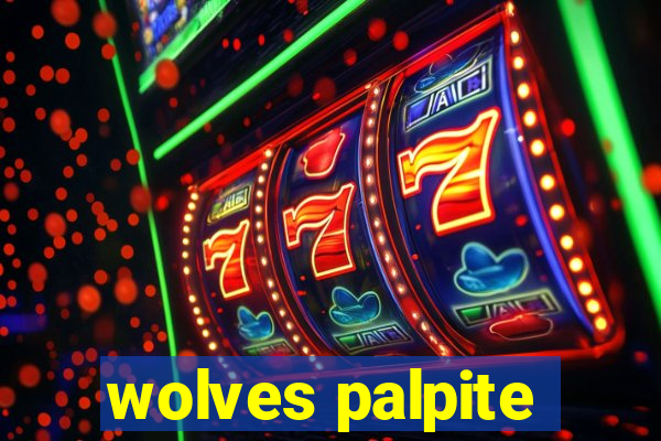 wolves palpite