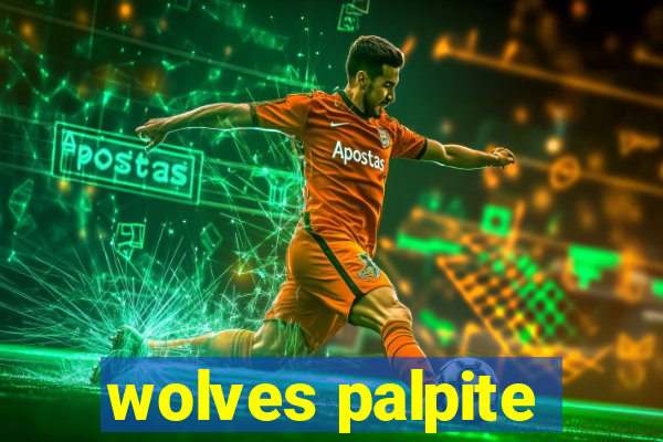 wolves palpite