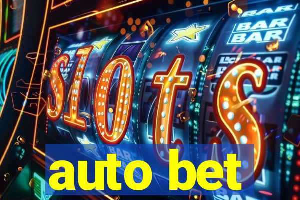 auto bet