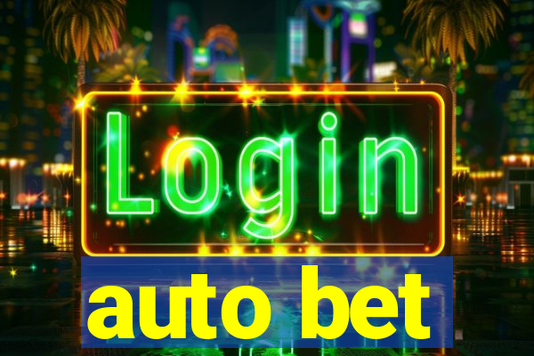 auto bet