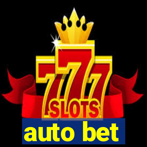 auto bet