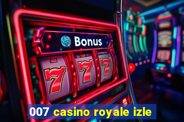 007 casino royale izle