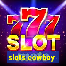 slots cowboy