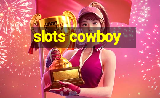 slots cowboy