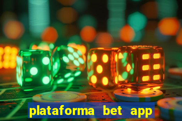 plataforma bet app é confiável