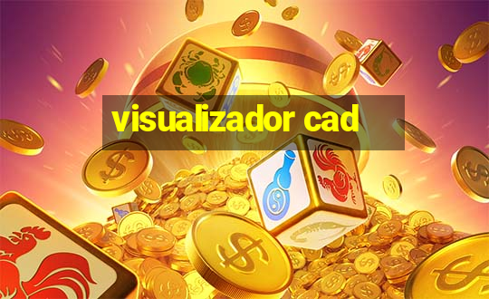 visualizador cad