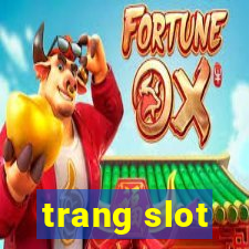 trang slot