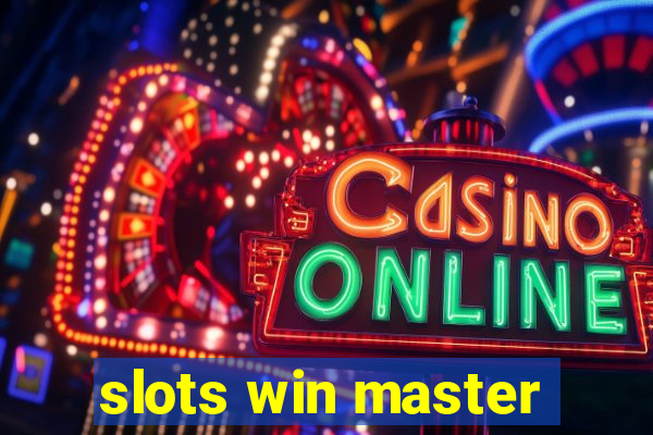 slots win master