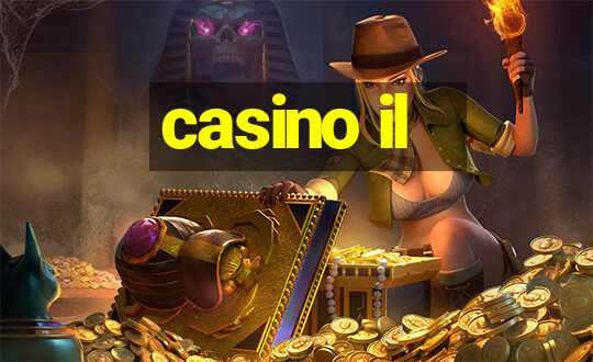 casino il