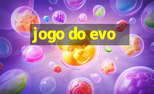 jogo do evo