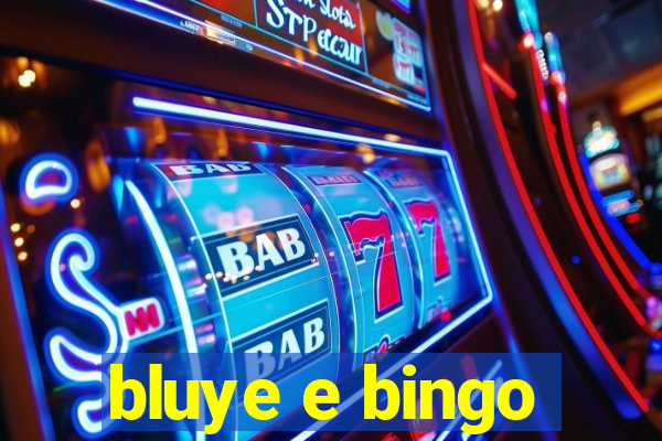 bluye e bingo