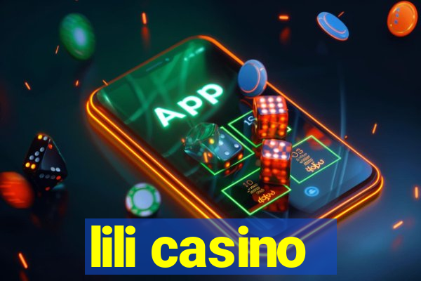 lili casino