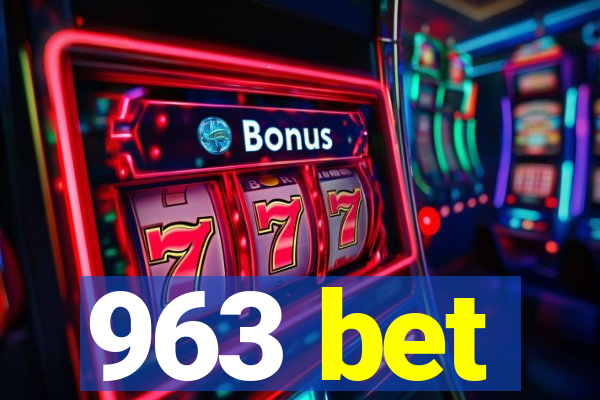 963 bet