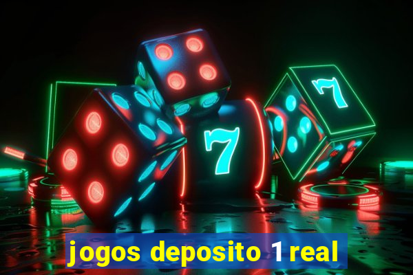 jogos deposito 1 real