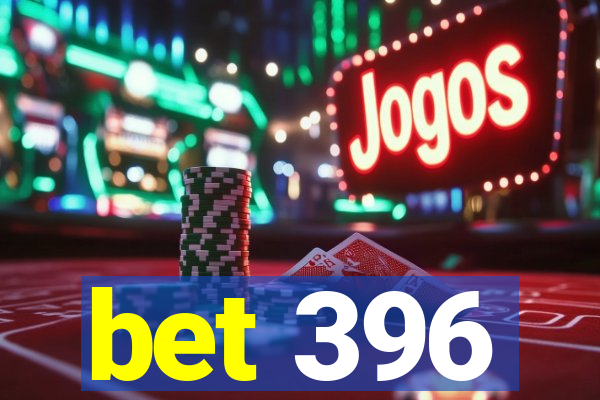 bet 396