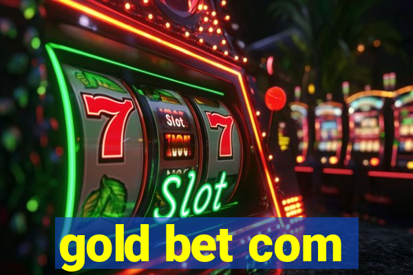 gold bet com