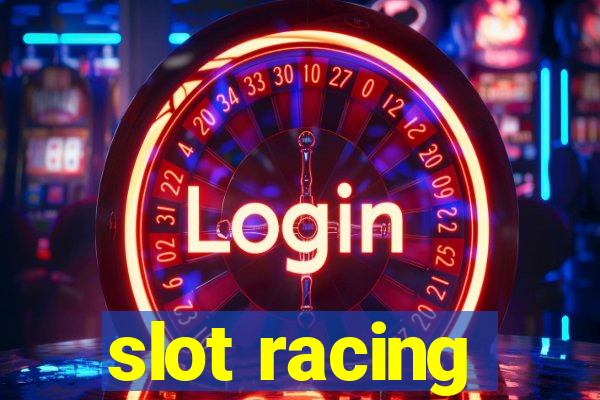 slot racing