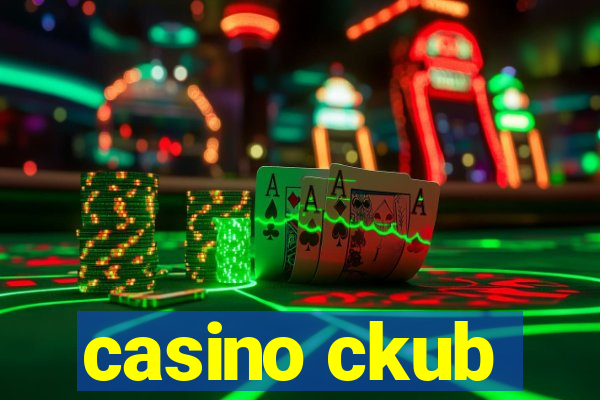 casino ckub