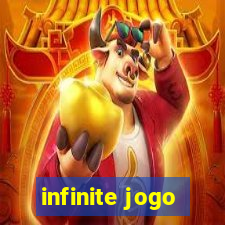 infinite jogo