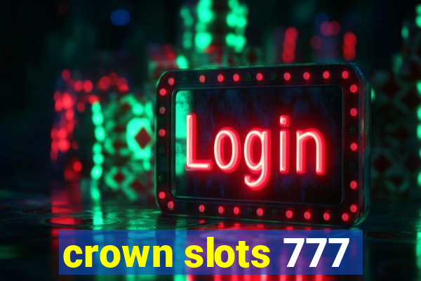 crown slots 777