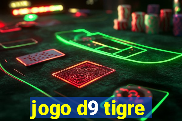 jogo d9 tigre