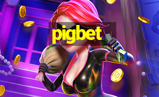 pigbet