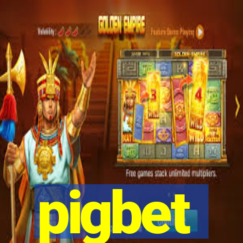 pigbet