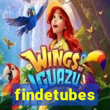 findetubes