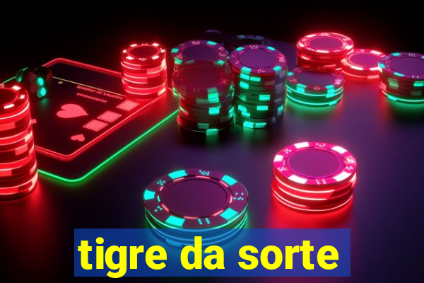 tigre da sorte