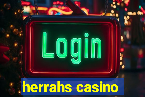 herrahs casino