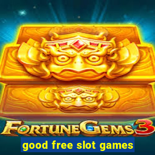 good free slot games