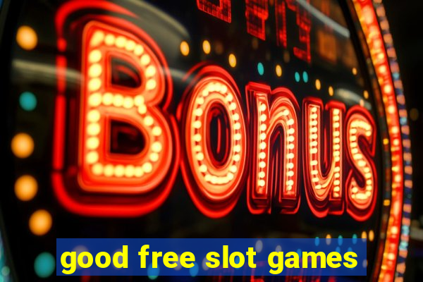 good free slot games