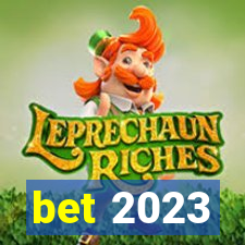 bet 2023