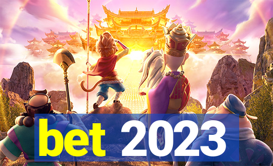 bet 2023