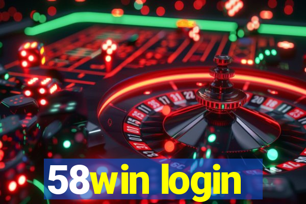 58win login