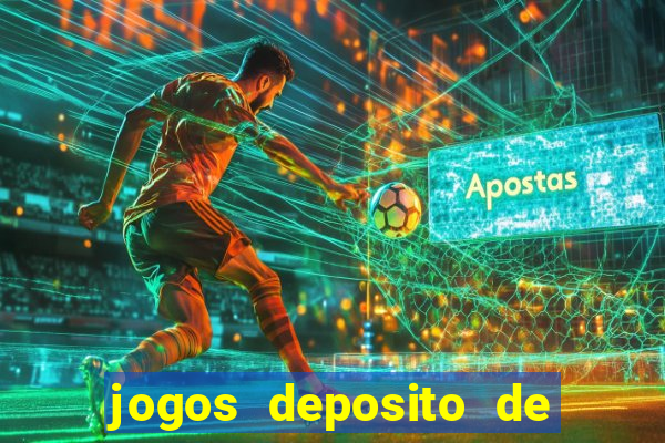 jogos deposito de 1 real