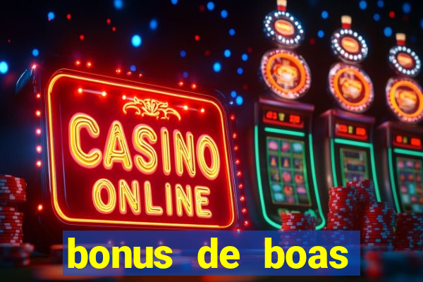 bonus de boas vindas betano