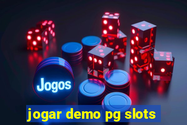 jogar demo pg slots