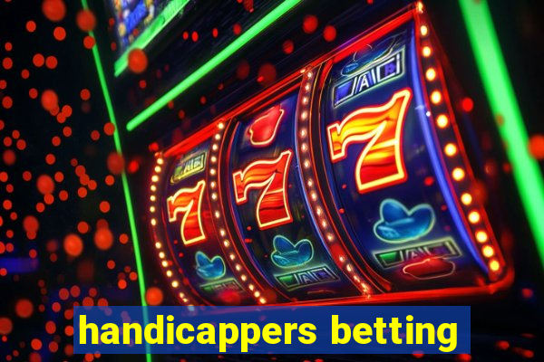 handicappers betting