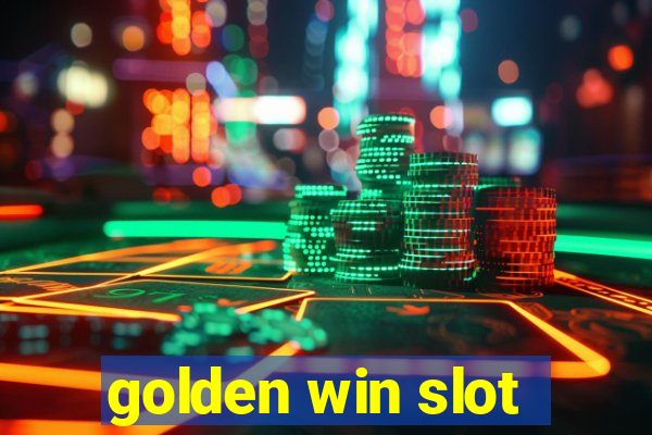 golden win slot