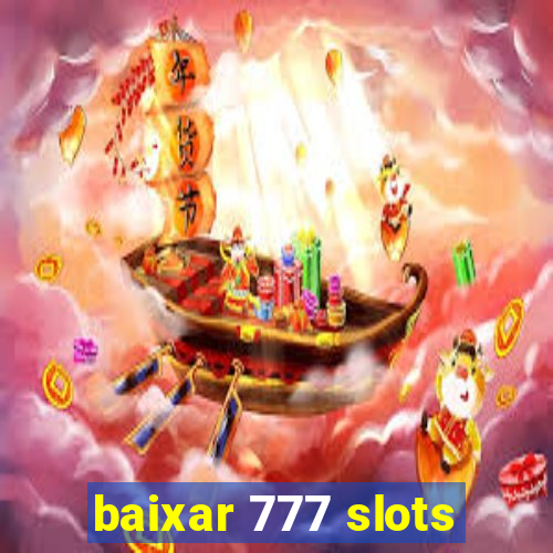 baixar 777 slots